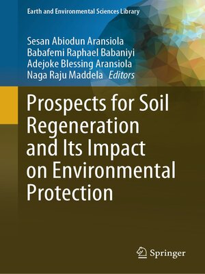 cover image of Prospects for Soil Regeneration and Its Impact on Environmental Protection